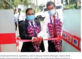 Seylan Bank Opens Off-Site ATM At Sri Lanka Technological Campus