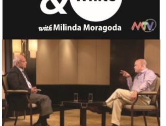 In Black And White With Milinda Moragoda